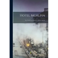 Hotel McAlpin: New York City, Broadway, 33rd & 34th Sts.