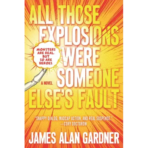 All Those Explosions Were Someone Else's Fault