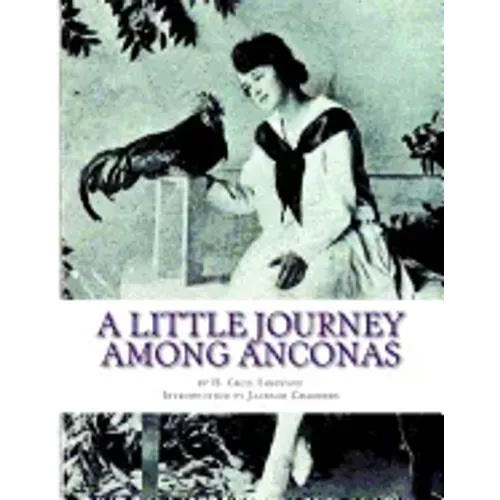 A Little Journey Among Anconas: Breeding and Keeping the Ancona Chicken