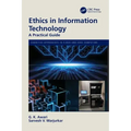 Ethics in Information Technology: A Practical Guide