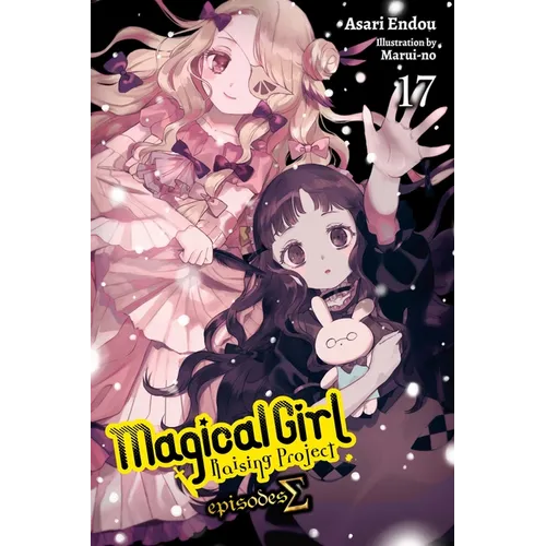 Magical Girl Raising Project, Vol. 17 (Light Novel): Episodes SIGMA