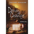 Dawn of Change