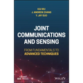 Joint Communications and Sensing: From Fundamentals to Advanced Techniques