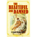 The Beautiful and Damned