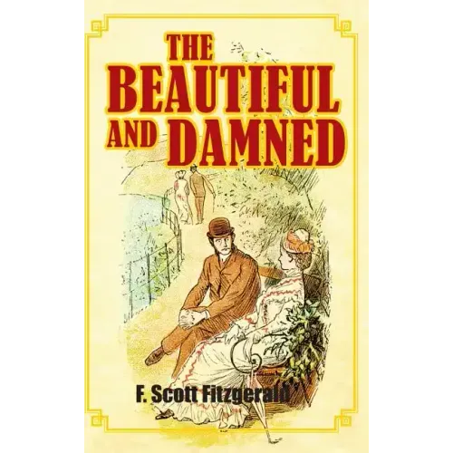 The Beautiful and Damned