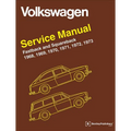 Volkswagen FastBack and Squareback (Type 3) Service Manual: 1968-1973