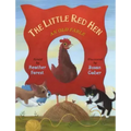 The Little Red Hen: An Old Fable