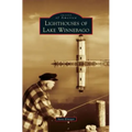 Lighthouses of Lake Winnebago