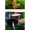 Mushrooms of the Midwest