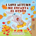 I Love Autumn Me encanta el Otoño: English Spanish Bilingual Book