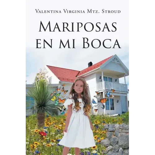 Mariposas en mi boca