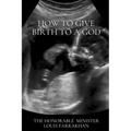 How To Give Birth To A God