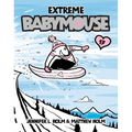 Extreme Babymouse