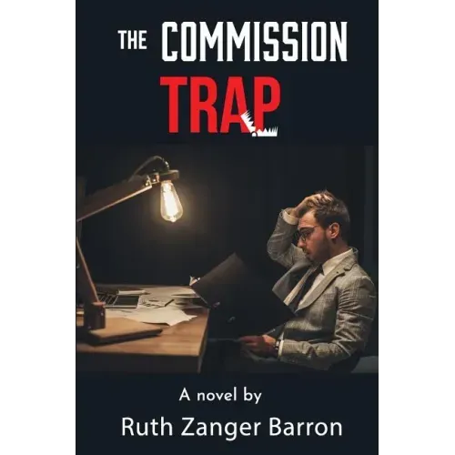The Commission Trap: An insurance crime novel