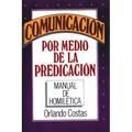 Comunicación Por Medio de la Predicación