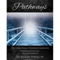 Pathways to Spiritual Understanding