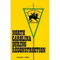 North Carolina During Reconstruction