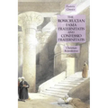 The Rosicrucian Fama Fraternitatis and Confessio Fraternitatis: Esoteric Classics