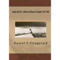 Sound And Fury: A History Of Kansas Tornadoes, 1854-2008