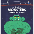A - Z of Monsters and Magical Beings
