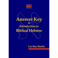 Answer Key to Introduction to Biblical Hebrew