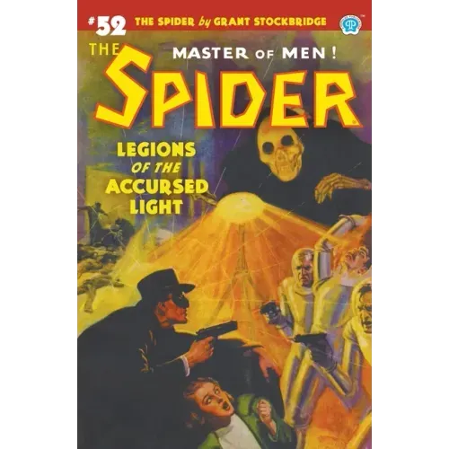 The Spider #52: Legions of the Accursed Light