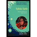 Sylvia Earle: Deep Sea Explorer and Ocean Activist