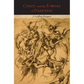 Christ and the Power of Darkness