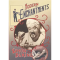 Modern Enchantments: The Cultural Power of Secular Magic