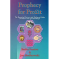 Prophecy for Profit