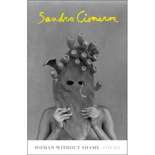 Woman Without Shame: Poems