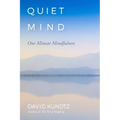 Quiet Mind: One Minute Mindfulness