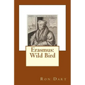 Erasmus: Wild Bird