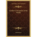 Goethe's Conception of the World