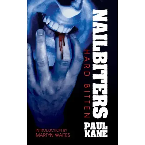 Nailbiters: Hard Bitten