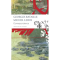 Correspondence: Georges Bataille and Michel Leiris
