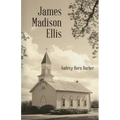James Madison Ellis