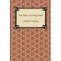 The Diary of a Drug Fiend