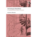 Archetype Revisited: An Updated Natural History of the Self