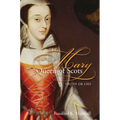 Mary Queen of Scots: Truth or Lies