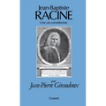 Jean-Baptiste Racine, une vie cornélienne
