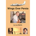 Wings over Persia