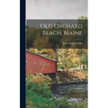 Old Orchard Beach, Maine