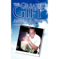 The Greatest Gift