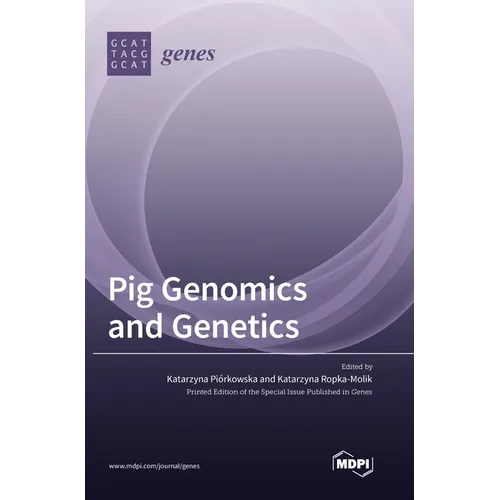 Pig Genomics and Genetics
