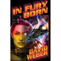 In Fury Born
