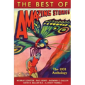 The Best of Amazing Stories the 1931 Anthology