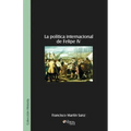 La Politica Internacional de Felipe IV