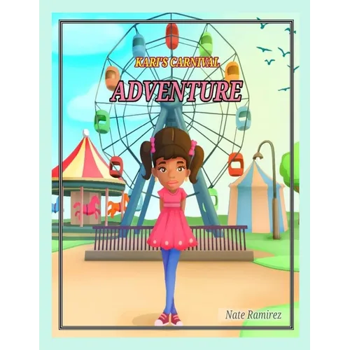 Kari's Carnival Adventure