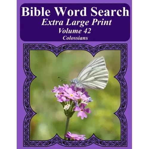 Bible Word Search Extra Large Print Volume 42: Colossians